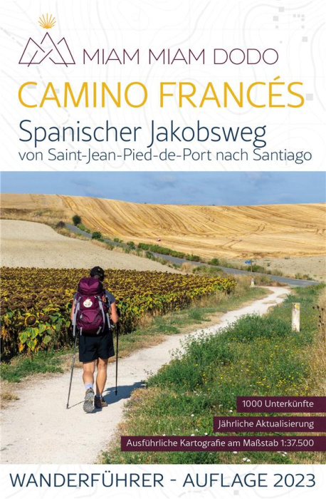 Emprunter MIAM MIAM DODO - CAMINO FRANCES - SPANISCHER JAKOBSWEG (AUFLAGE 2023) DEUTSCHE AUSGABE livre