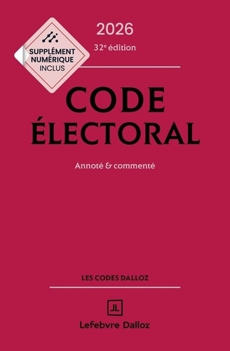 Emprunter Code électoral. Annoté & commenté, Edition 2026 livre