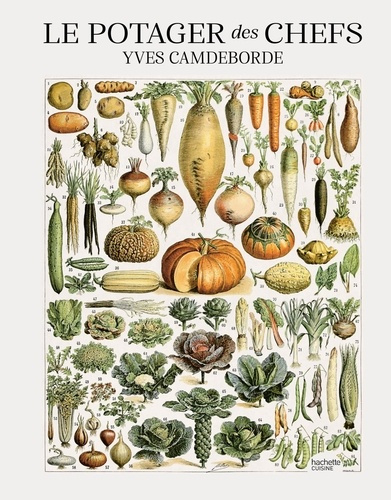 Emprunter Le potager des chefs. Et si l'avenir de la cuisine battait désormais au coeur du jardin ? livre