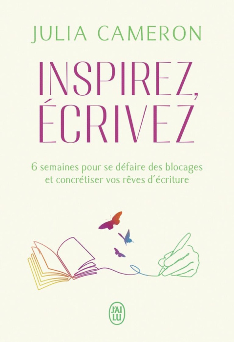 Emprunter Inspirez, écrivez. 6 semaines pour se défaire des blocages et concrétiser vos rêves d'écriture livre