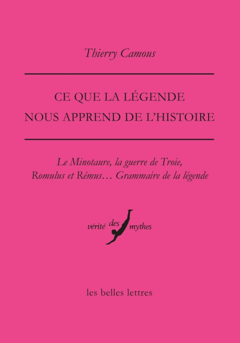 Emprunter Ce que la légende nous apprend de l'Histoire. Le Minotaure, la guerre de Troie, Romulus et Rémus... livre