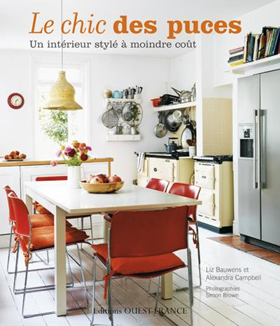 Emprunter Le chic des puces. Un intérieur stylé à moindre coût livre
