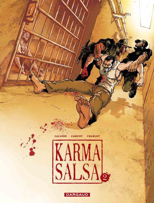 Emprunter Karma Salsa Tome 2 livre