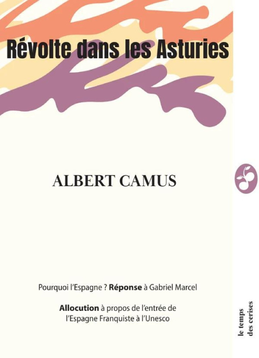 Emprunter Révolte dans les Asturies. Suivi de Réponse à Gabriel Marcel - 1948 et de l'Allocution à la salle Wa livre