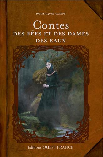 Emprunter Contes des fées et des dames des eaux livre