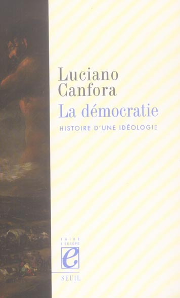 Emprunter La démocratie. Histoire d'une idéologie livre