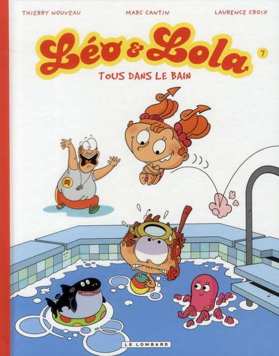 Emprunter Léo & Lola Tome 7 : Tous dans le bain livre