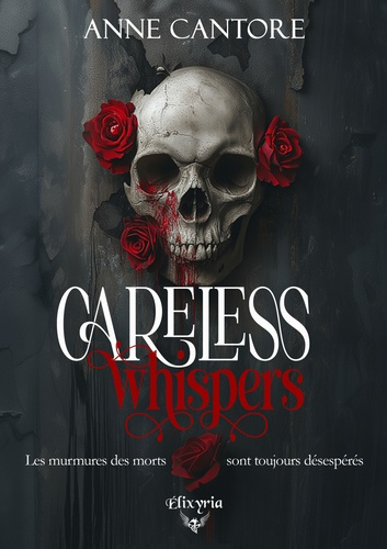 Emprunter Careless Whispers livre