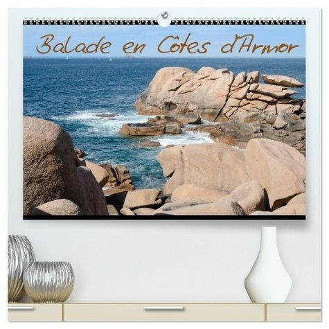 Emprunter Balade en Côtes d'Armor (Calendrier mural 2026 DIN A2 vertical) calendrier de bureau. Calendrier de livre
