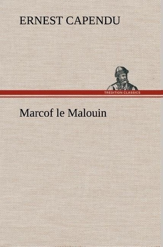 Emprunter MARCOF LE MALOUIN livre