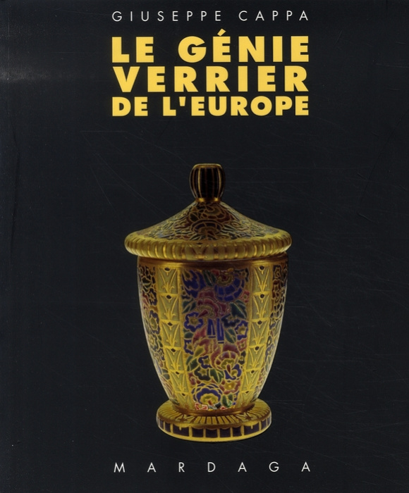 Emprunter Le génie verrier de l'Europe. Témoignages de l'Historicisme à la Modernité (1840-1998), 2ème édition livre