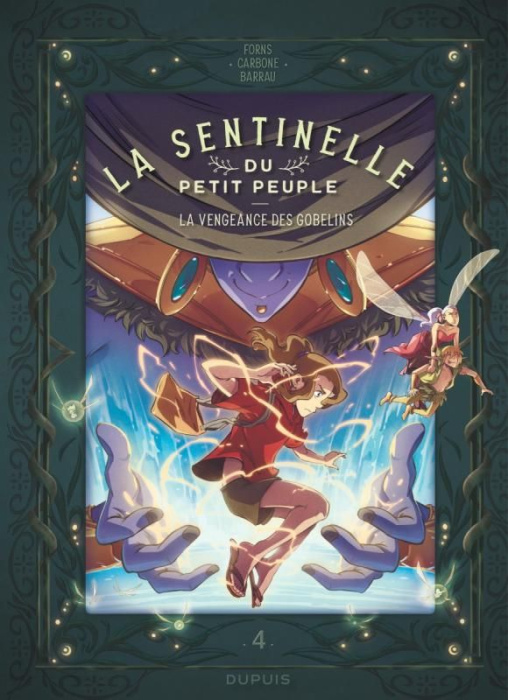 Emprunter La sentinelle du Petit Peuple Tome 4 : La vengeance des Gobelins livre
