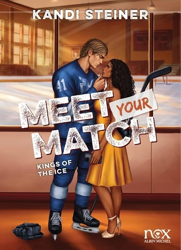 Emprunter Kings of the Ice : Meet your match livre
