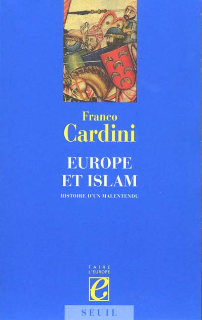 Emprunter Europe et Islam. Histoire d'un malentendu livre