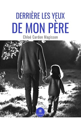 Emprunter Derrière les yeux de mon père livre