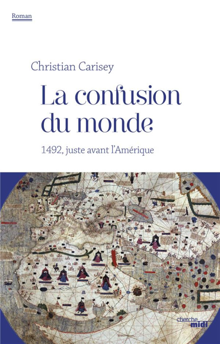 Emprunter La confusion du monde. 1492, juste avant l'Amérique livre