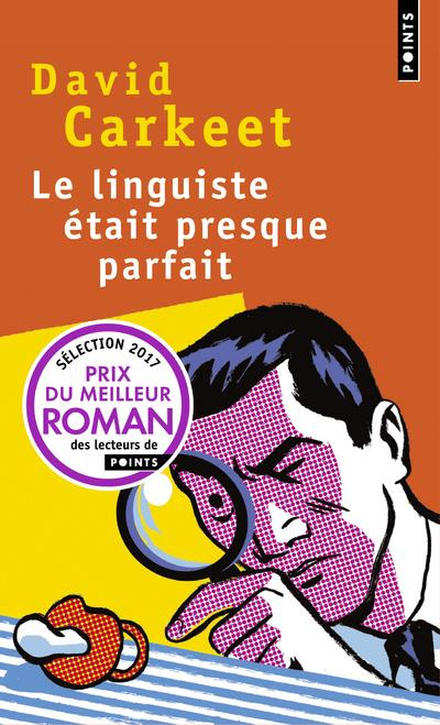Emprunter Le linguiste était presque parfait livre