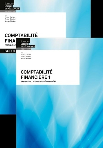 Emprunter Comptabilité financière. Tome 1, Pratique de la comptabilité financière, 2 volumes : livre et soluti livre