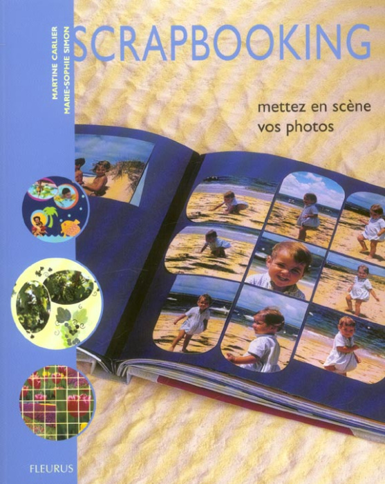 Emprunter Scrapbooking. Mettez en scène vos photos livre