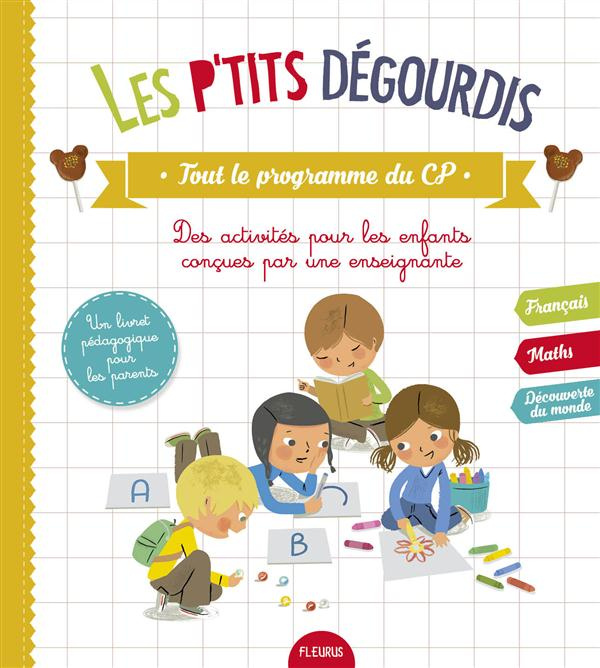 Emprunter Les p'tits dégourdis, tout le programme du CP livre