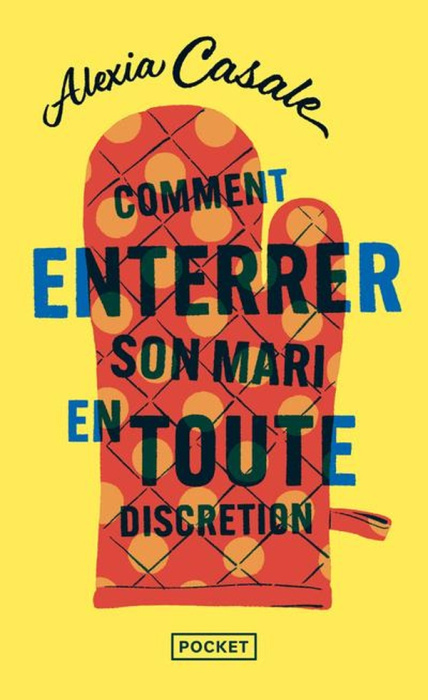 Emprunter Comment enterrer son mari en toute discrétion livre