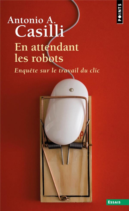 Emprunter En attendant les robots. Enquête sur le travail du clic, Edition revue et augmentée livre