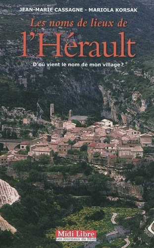 Emprunter Noms De Lieux De L'Herault (Les) livre