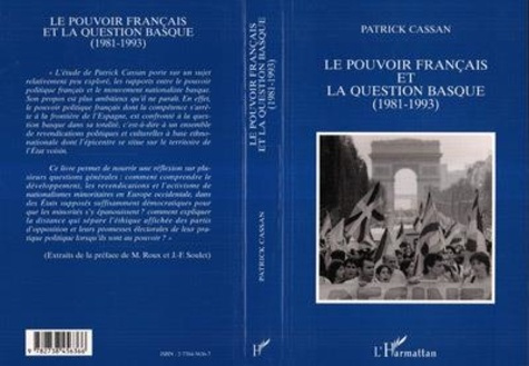 Emprunter Le pouvoir français et la question basque, 1981-1993 livre