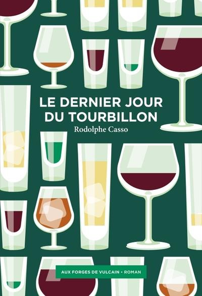 Emprunter Le dernier jour du Tourbillon livre
