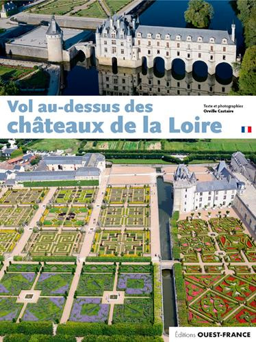 Emprunter Vol au-dessus des châteaux de la Loire livre