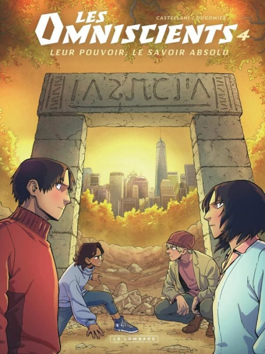 Emprunter Les Omniscients Tome 4 : Affrontements livre