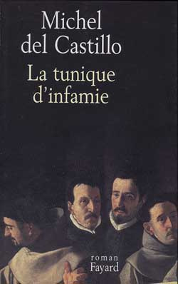 Emprunter La tunique d'infamie livre