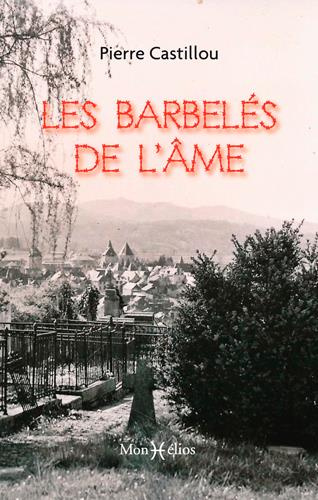 Emprunter Les barbelés de l'âme livre
