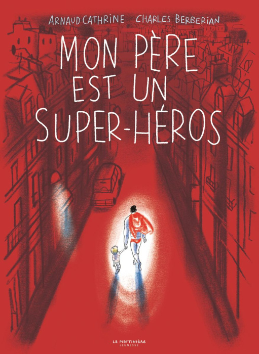 Emprunter Mon père est un super-héros livre