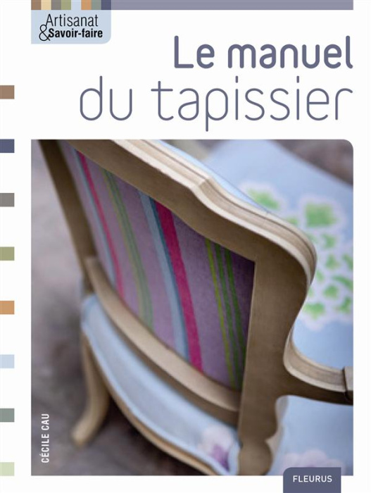 Emprunter Le manuel du tapissier livre