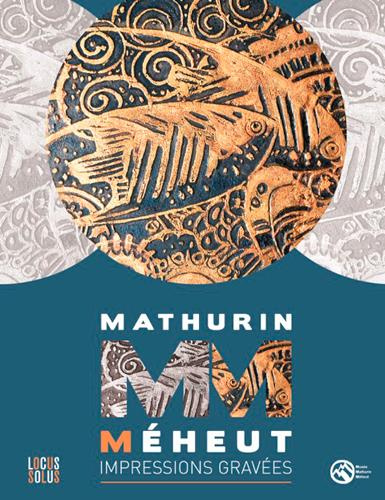 Emprunter Mathurin Méheut. Impressions gravées livre