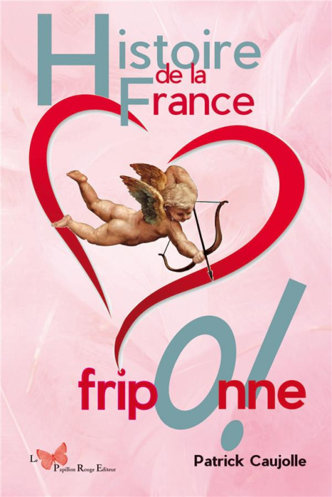 Emprunter Histoire de la France friponne livre