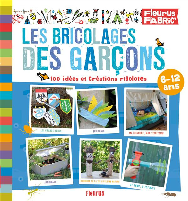 Emprunter Les bricolages des garçons livre