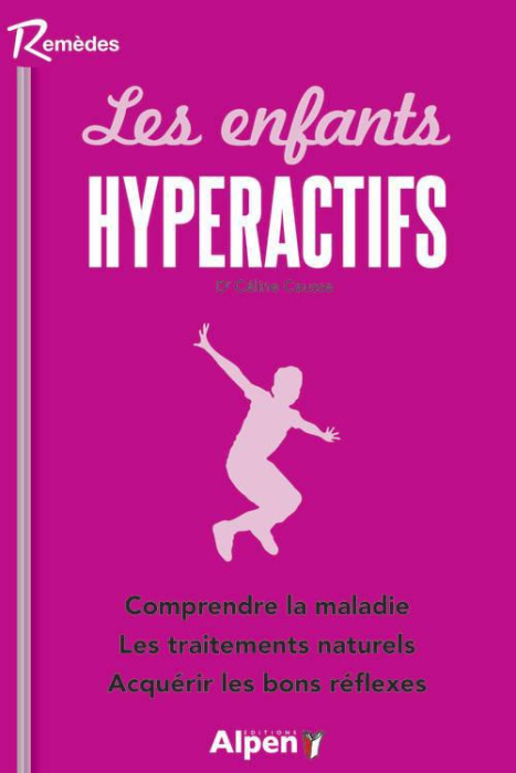 Emprunter Les enfants hyperactifs livre