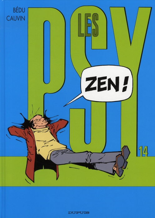 Emprunter Les Psy Tome 14 : Zen ! livre