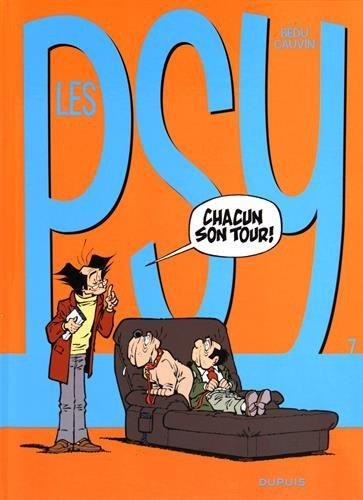 Emprunter Les Psy Tome 7 : Chacun son tour ! livre