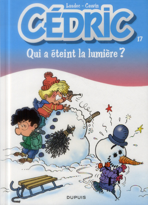 Emprunter Cédric Tome 17 : Qui a éteint la lumière ? livre