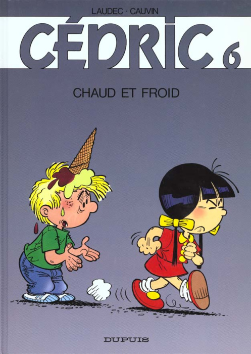 Emprunter Cédric Tome 6 : Chaud et froid livre