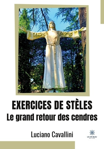Emprunter Exercices de stèles. Le grand retour des cendres livre