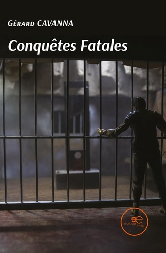 Emprunter CONQUÊTES FATALES livre