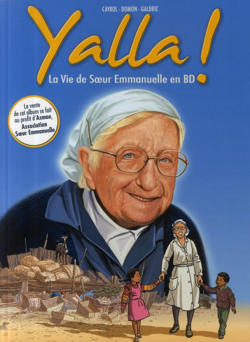 Emprunter Yalla ! La vie de Soeur Emmanuelle en BD livre