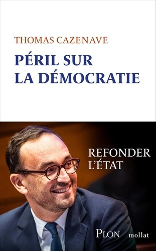 Emprunter Péril sur la démocratie. Refonder l'Etat livre