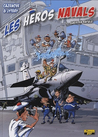 Emprunter Les héros navals Tome 1 : Gags en Rafale livre
