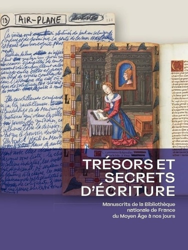 Emprunter Trésors et secrets d'écriture. Manuscrits de la Bibliothèque nationale de France du Moyen Age à nos livre