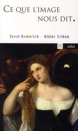 Emprunter Ce que l'image nous dit. Entretiens sur l'art et la science livre